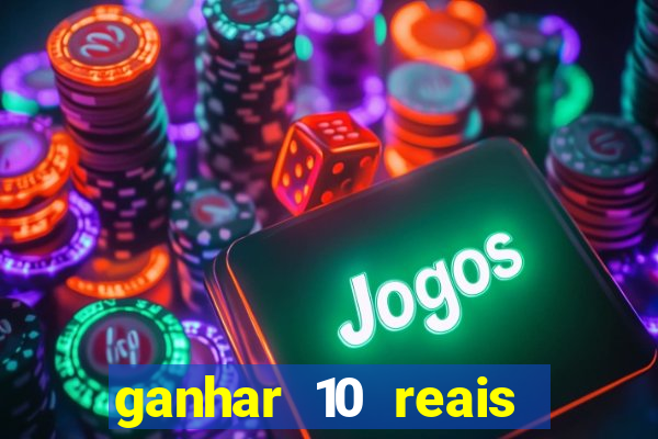 ganhar 10 reais agora no pix